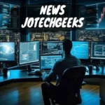 news jotechgeeks